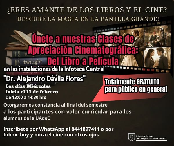 Invita Infoteca Central de la UAdeC al Taller de Apreciación Cinematográfica “Del Libro a Película”  